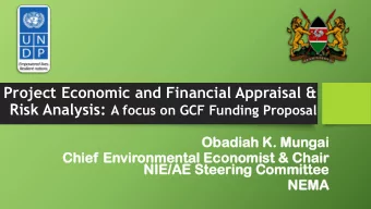 Project Economic and Financial Appraisal &amp; Risk Analysis: A focus on GCF Funding Proposal
