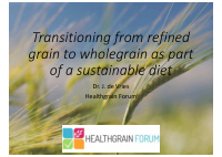 transitioning from refined grain to wholegrain as part of