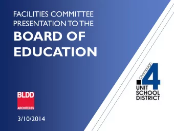 EDUCATION  3/10/2014  Facility Committee  Committee Members    Kristine Chalifoux    Amy