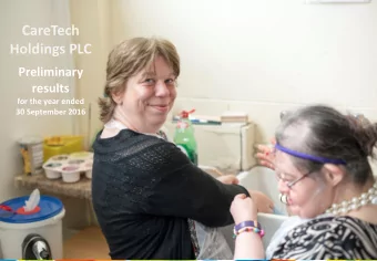 CareTech  Holdings PLC  Preliminary  results  for the year ended  30 September 2016  1  Contents