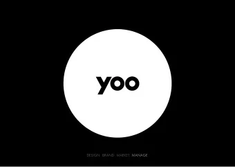 DESIGN. BRAND. MARKET. MANAGE  WELCOME TO THE  YOO LIFESTYLE  The worlds leading lifestyle and