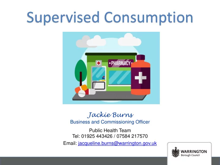 supervised consumption
