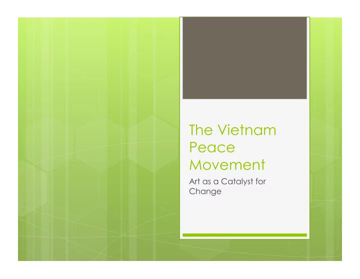 the vietnam peace movement