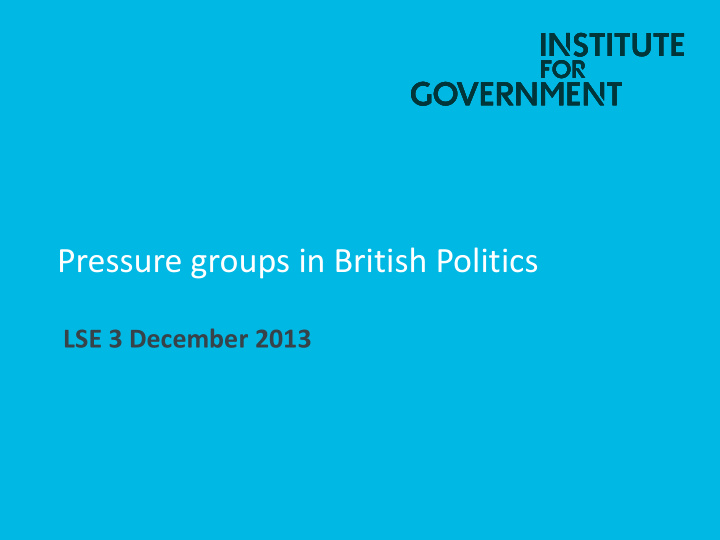 pressure groups in british politics