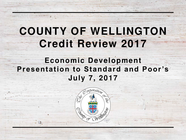 county of wellington credit review 2017