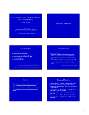 1  Presentation Outline  1: Overview of Health    What is health and what determines health  2: