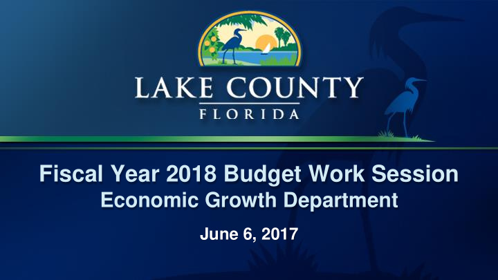 fiscal year 2018 budget work session
