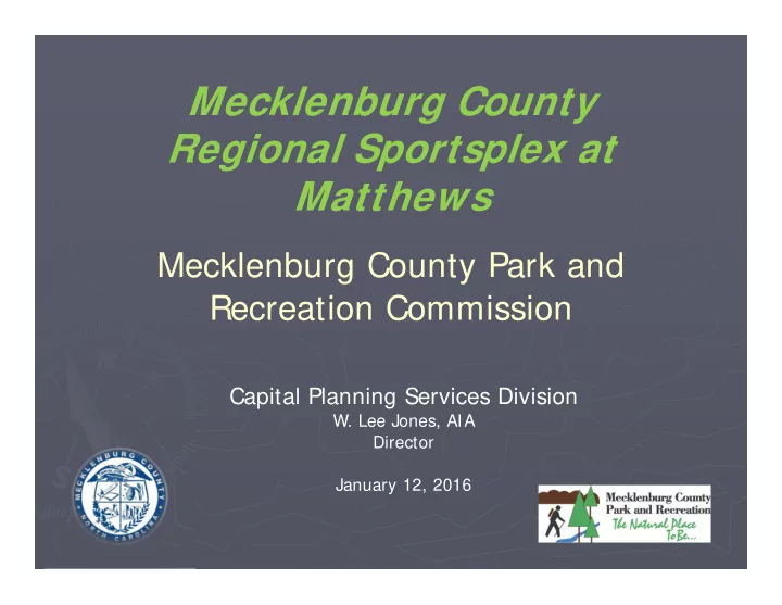 mecklenburg county regional sportsplex at matthews