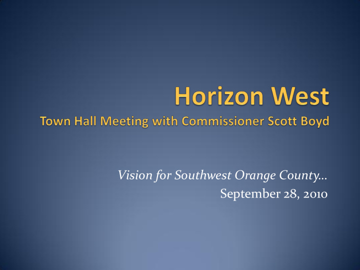 vision for southwest orange county