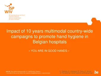 Impact of 10 years multimodal country-wide  campaigns to promote hand hygiene in Belgian hospitals