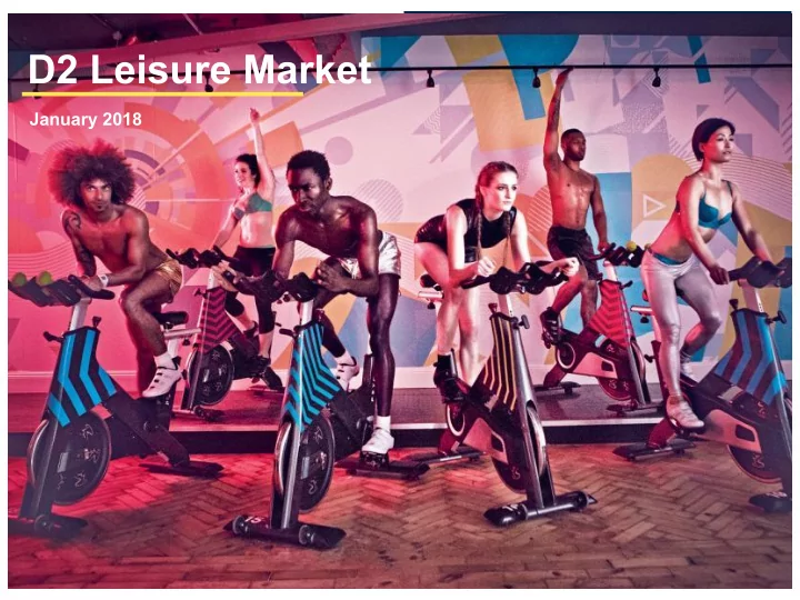 d2 leisure market