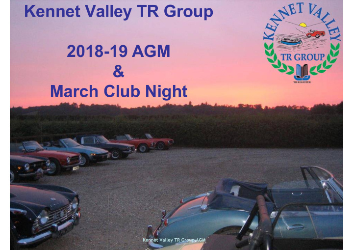 kennet valley tr group 2018 19 agm march club night