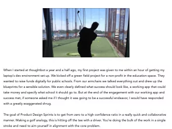 x  When I started at thoughtbot a year and a half ago, my first project was given to me within an