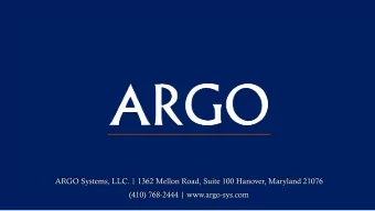 Corporate Overview  ARGO Systems Key Clients:  Turn-Key Project Management and Construction