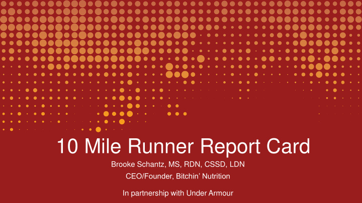 10 mile runner report card