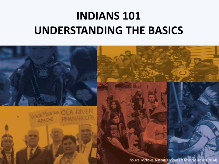 indians 101 understanding the basics