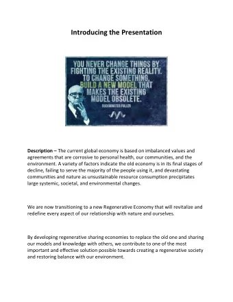 Introducing the Presentation Description  The current global economy is based on imbalanced