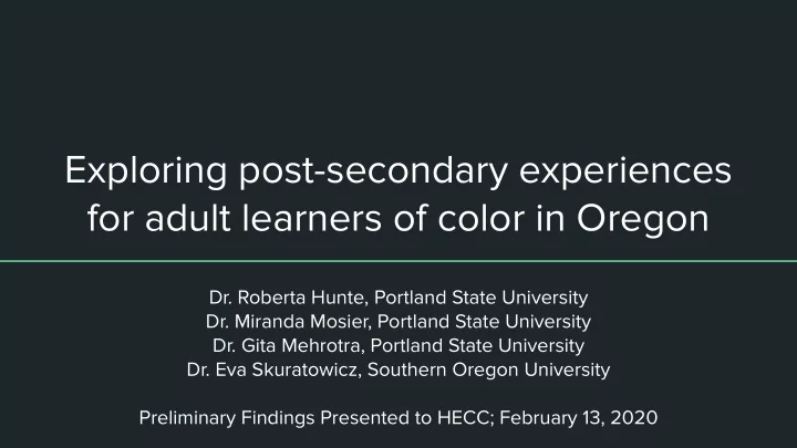 exploring post secondary experiences for adult learners