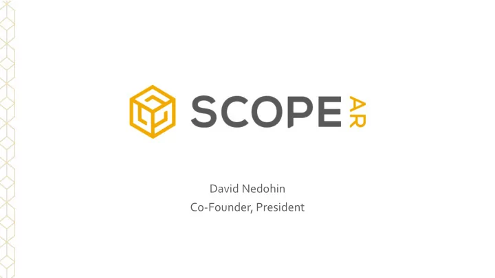 david nedohin co founder president shift in the workforce