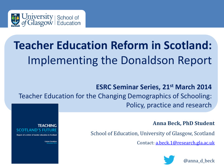 teacher education reform in scotland implementing the