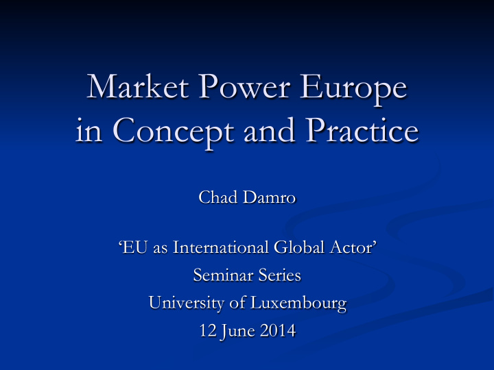 market power europe in concept and practice