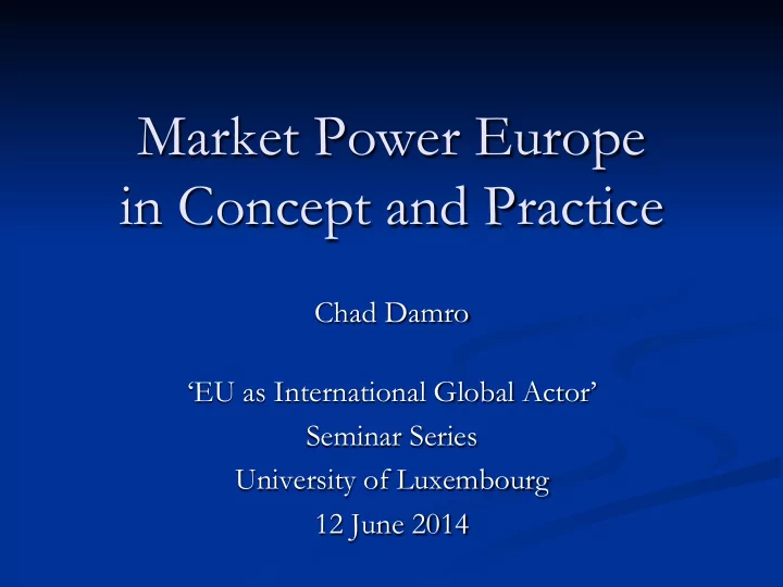 market power europe in concept and practice