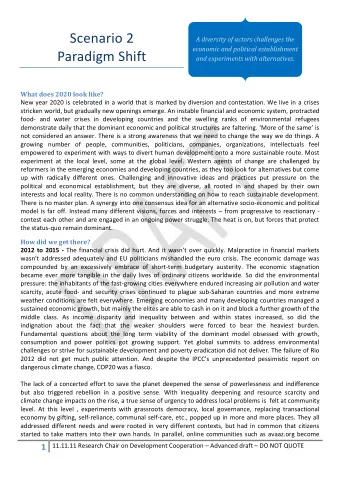 Scenario 2  A diversity of actors challenges the  economic and political establishment  Paradigm