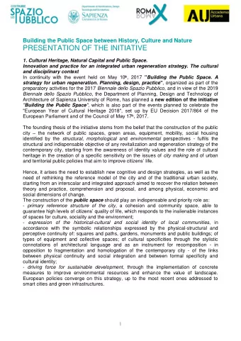 Building the Public Space between History, Culture and Nature  PRESENTATION OF THE INITIATIVE  1.