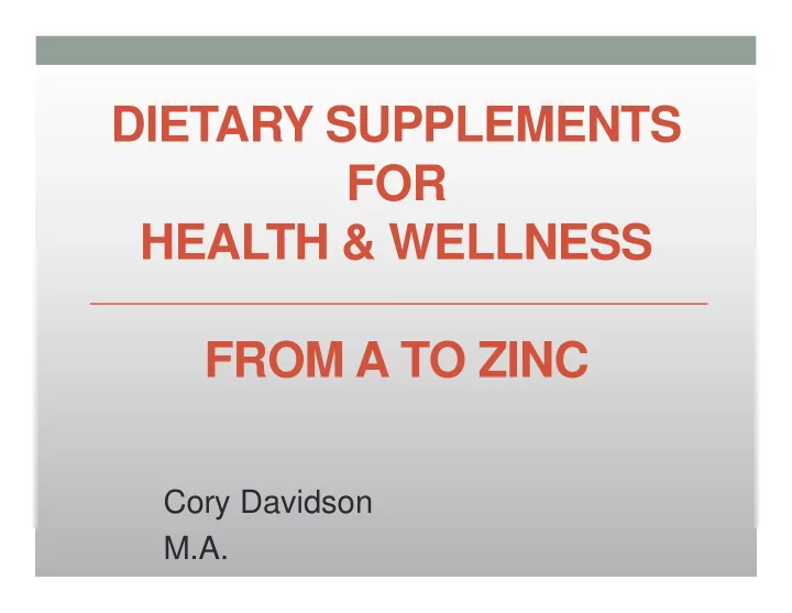dietary supplements for health amp wellness from a to zinc