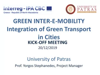 GREEN INTER-E-MOBILITY  Integration of Green Transport  in Cities  KICK-OFF MEETING  20/12/2019