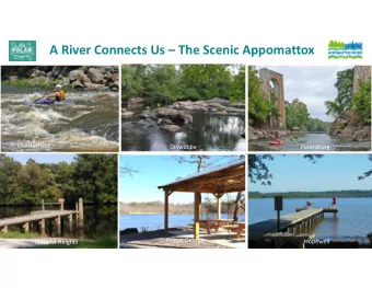 A River Connects Us  The Scenic Appomattox  Chesterfield  Dinwiddie  Petersburg  Prince George