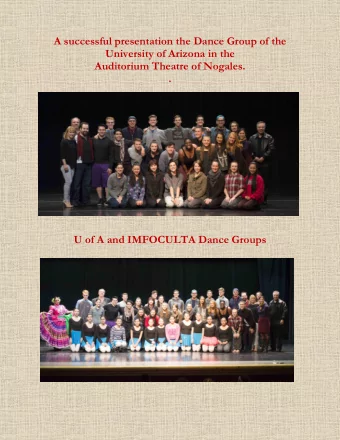 A successful presentation the Dance Group of the  University of Arizona in the  Auditorium Theatre