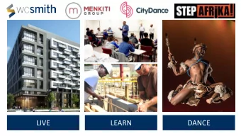 LIVE  LEARN  DANCE  LIVE  PROGRAM: MIXE  D INCOME  HOUSING + ART  S SPACE