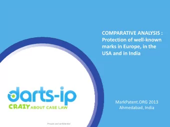 COMPARATIVE ANALYSIS :  Protection of well-known  marks in Europe, in the  USA and in India