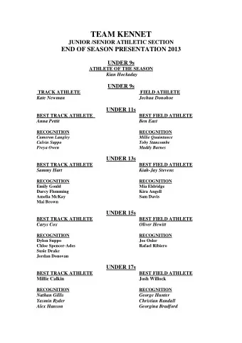 TEAM KENNET  JUNIOR /SENIOR ATHLETIC SECTION  END OF SEASON PRESENTATION 2013  UNDER 9s  ATHLETE OF