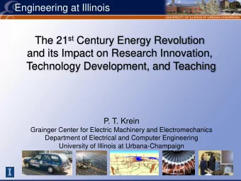 The 21 st Century Energy Revolution  and its Impact on Research Innovation,  Technology