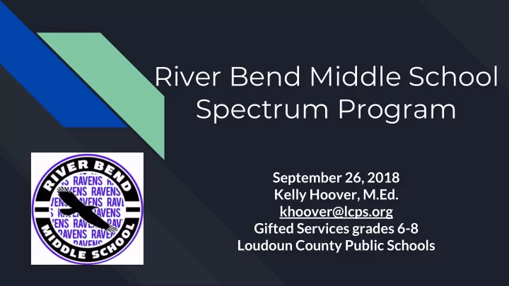 river bend middle school spectrum program