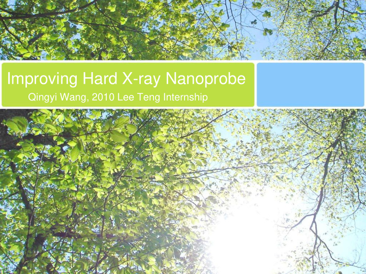 improving hard x ray nanoprobe