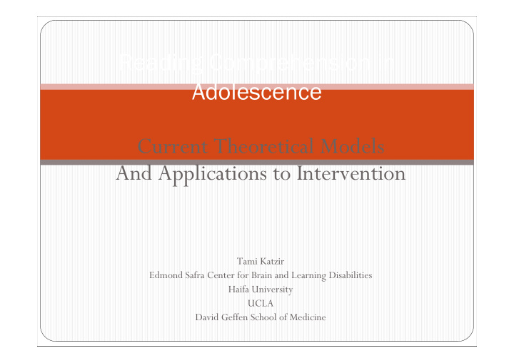 reading comprehension in adolescence current theoretical