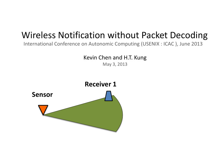 wireless notification without packet decoding