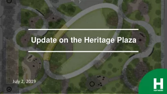 Update on the Heritage Plaza  July 2, 2019  Hayward Police Department Year-End Report  Key Plaza