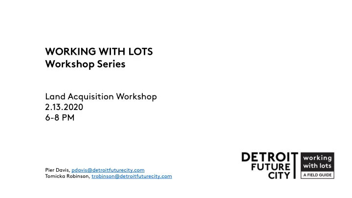 working with lots workshop series