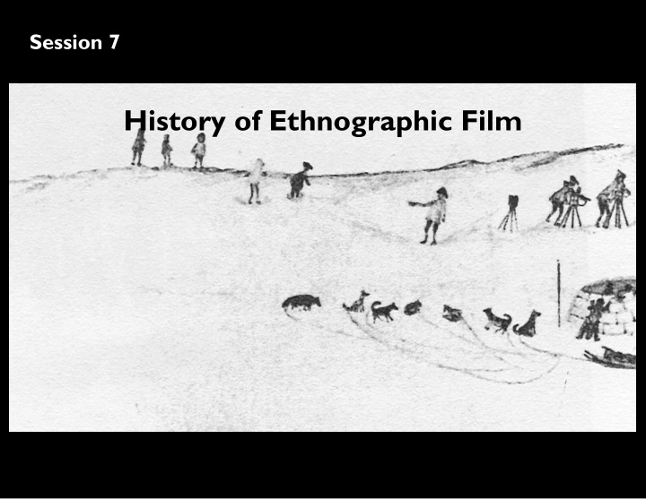 history of ethnographic film