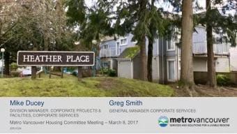 Heather Place Update  Mike Ducey  Greg Smith  DIVISION MANAGER, CORPORATE PROJECTS &amp;  GENERAL