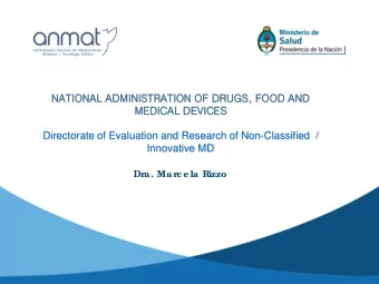 NAT  NATIONA  NAL AD  L ADMINI  NISTR  TRATI  TION OF  OF DRUGS, F  FOOD  OOD AND  AND  MEDICAL D