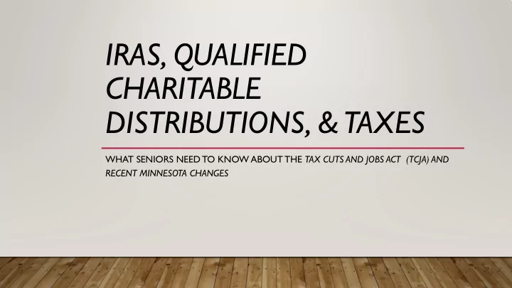 iras qualified charitable distributions taxes