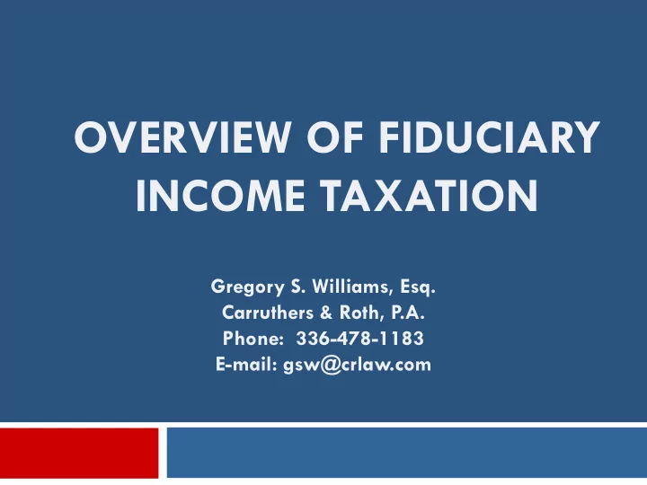 overview of fiduciary income taxation