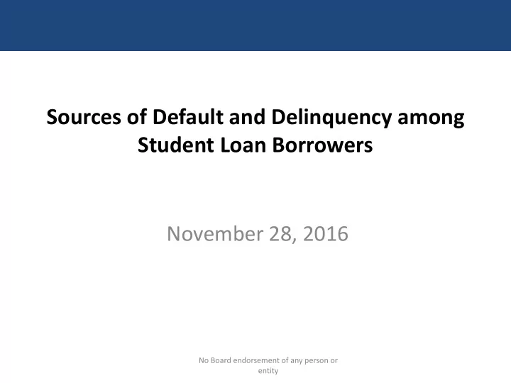 sources of default and delinquency among student loan