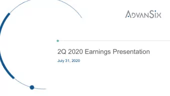 2Q 2020 Earnings Presentation  July 31, 2020  Forward Looking Statements  This presentation