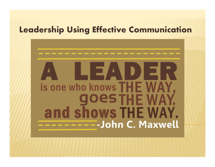leadership using effective communication
